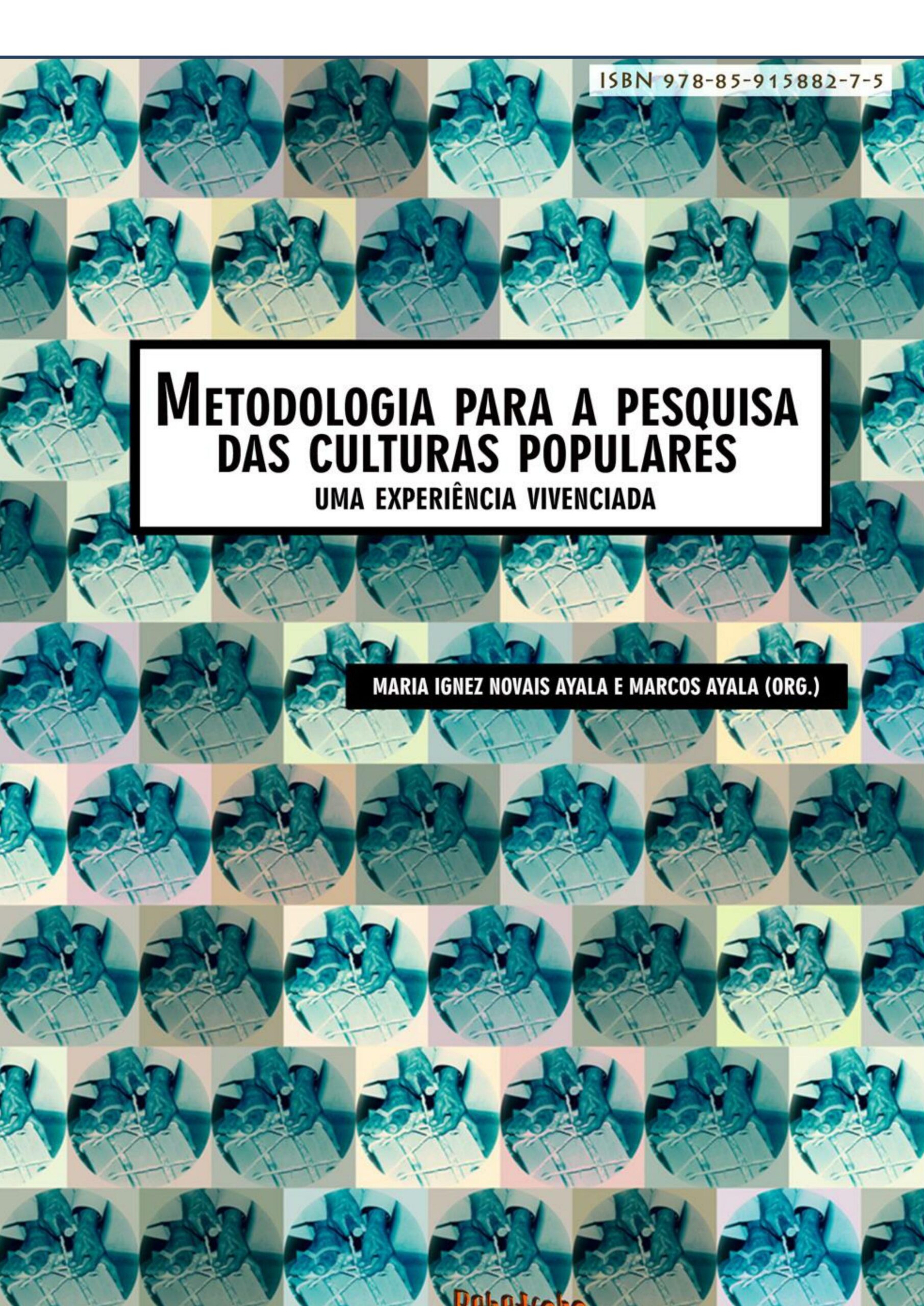 Metodologia para pesquisa das cultura populares (livro)